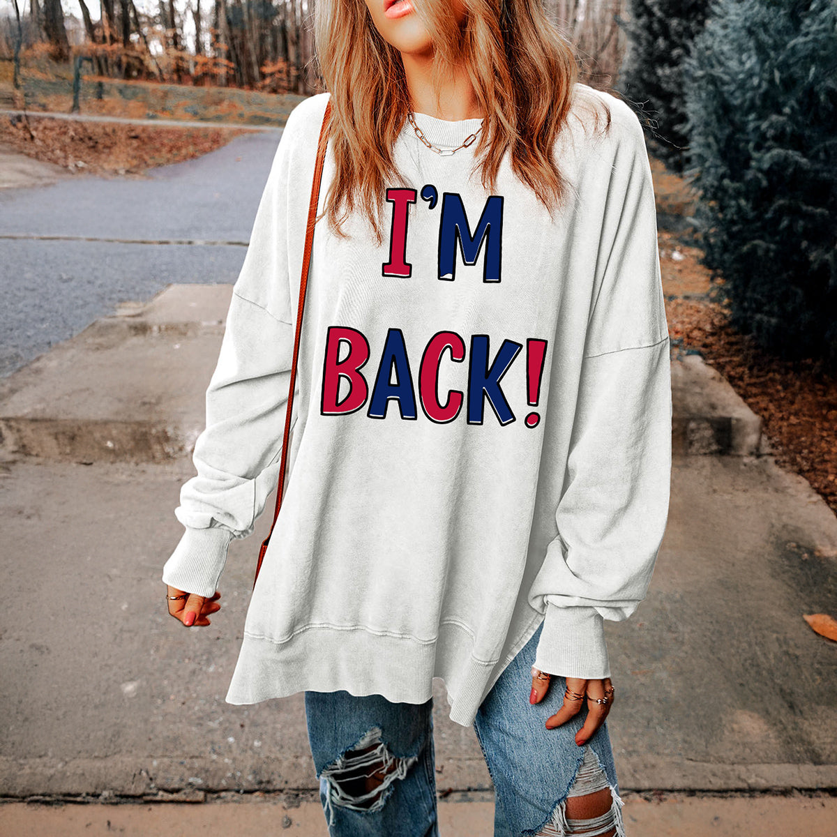 I'M BACK Slit Round Neck Long Sleeve Sweatshirt